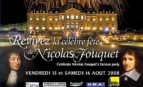 Fete de nicolas fouquet vaux le vicomte olivier sauton inzesentier regis le regisseur