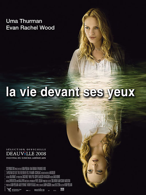 La vie devant ses yeux uma thurman evan rachel wood