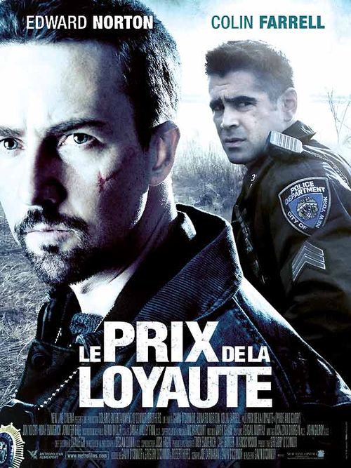 Le prix de la loyaute edward norton colin farrell