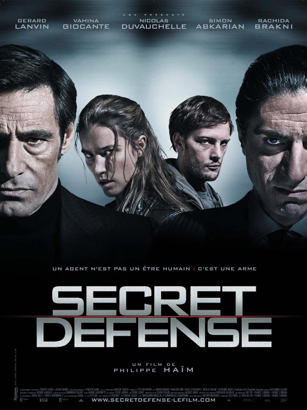 Secret defense simon abkarian vahina giocante gerard lanvin