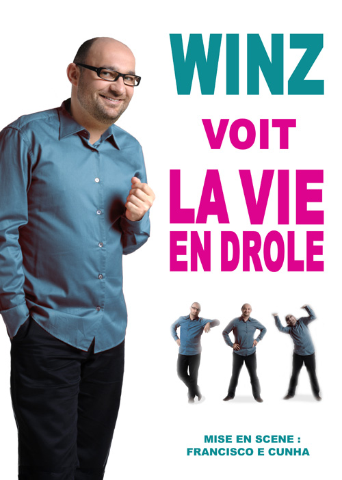 Winz vit la vie en drole