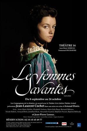 Les femmes savantes theatre 14 jean-laurent cochet arnaud denis