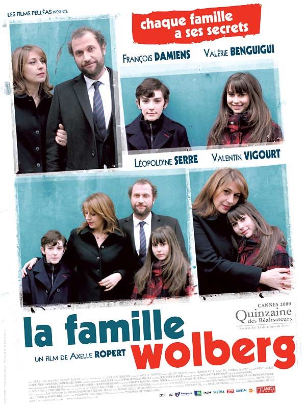 La famille wolberg francois damiens axelle ropert valerie benguigui jocelyn quivrin