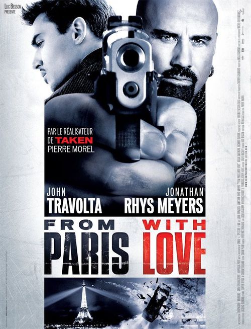 From paris with love pierre morel john travolta jonathan rhys meyers kasia smutniak