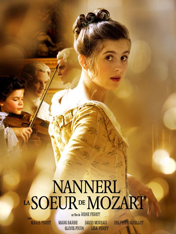 Nannerl la soeur de mozart rene feret marie feret lisa feret clovis foin marc barbe