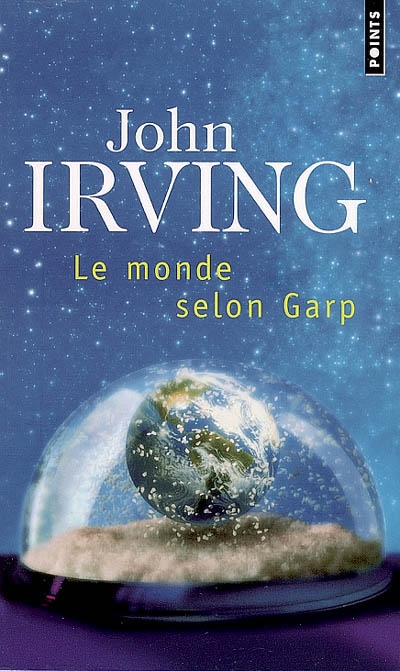 Le monde selon garp john irving