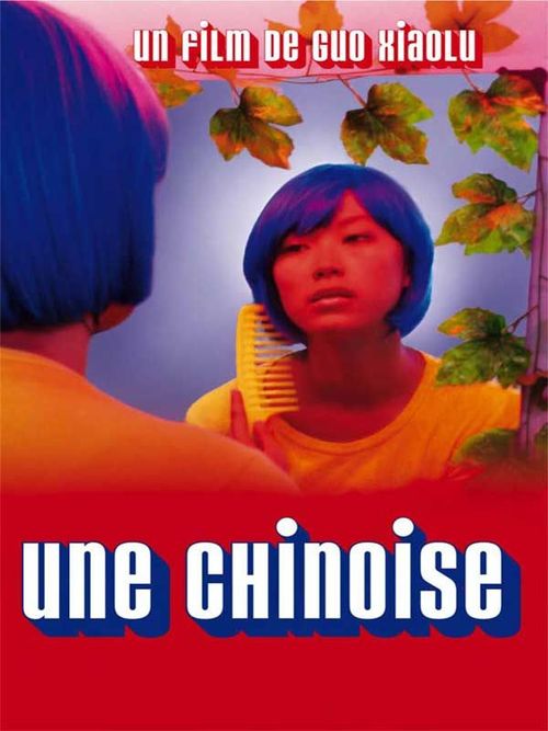 Une chinoise affiche francaise lu huang xiaolu guo