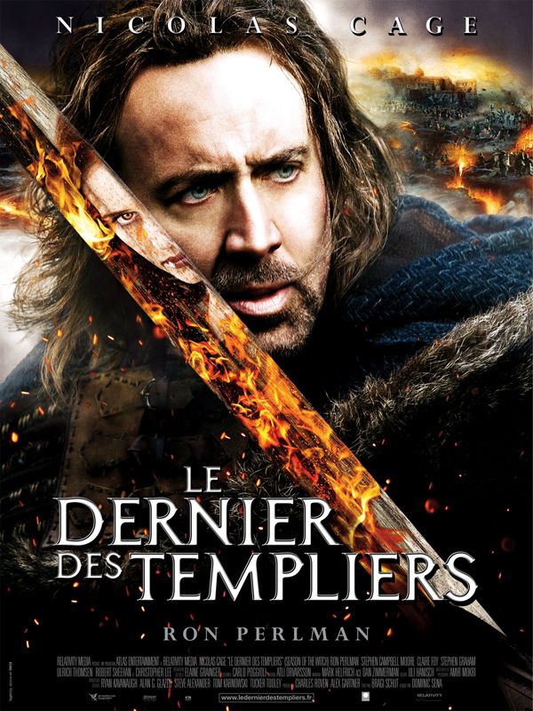 Le dernier des templiers nicolas cage ron perlman dominic sena claire foy