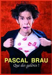 Pascal_brau_que_des_galeres